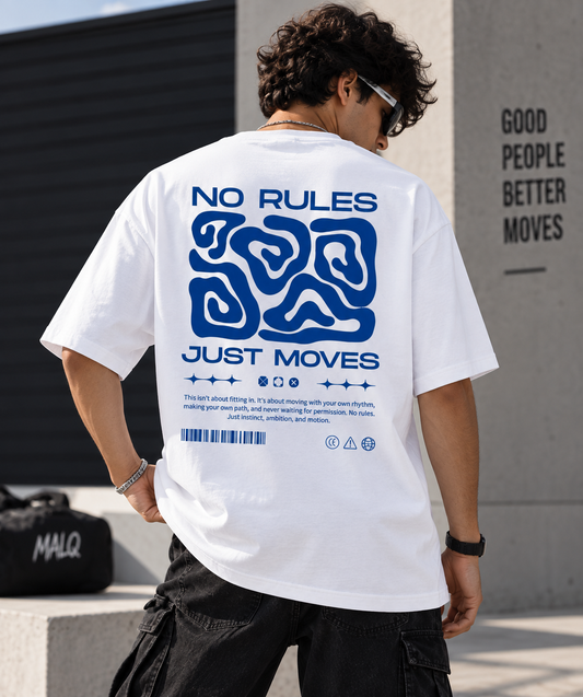 No Rules Just Moves Oversized T-Shirt